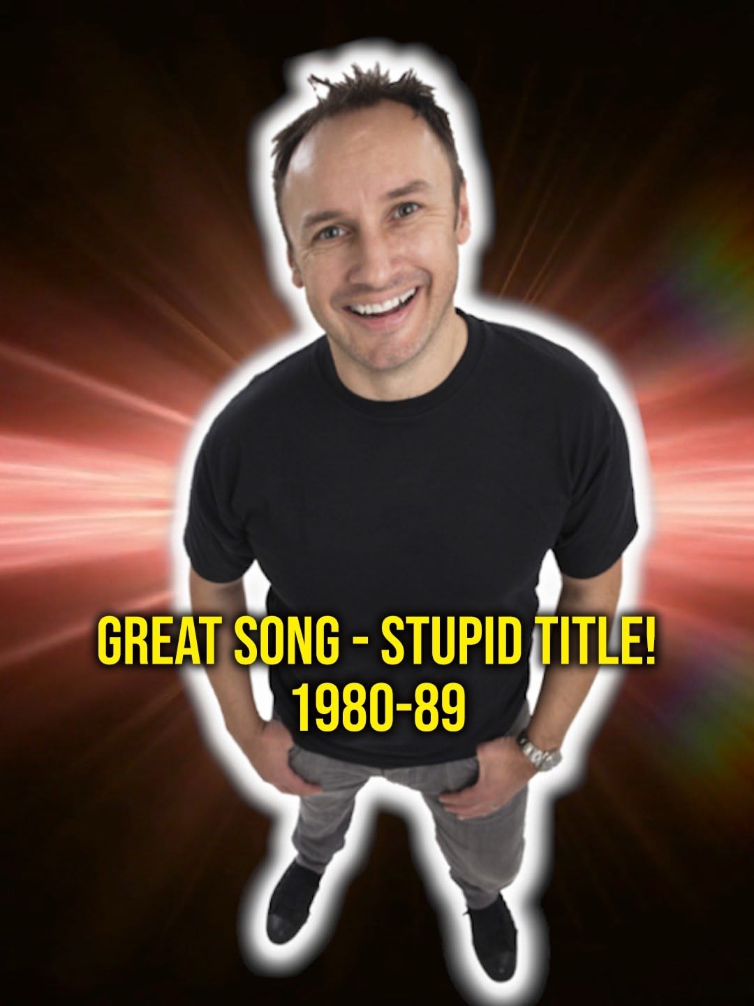 Great Song - Stupid Title! 1980-89