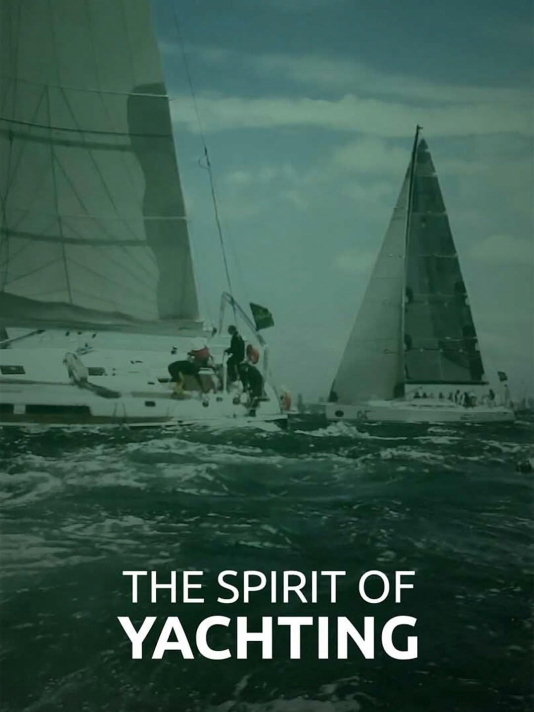 The Spirit of Yachting