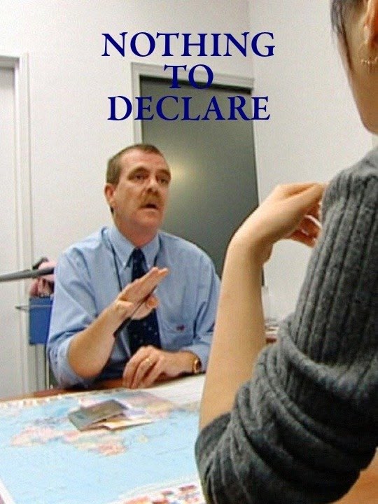 Nothing To Declare