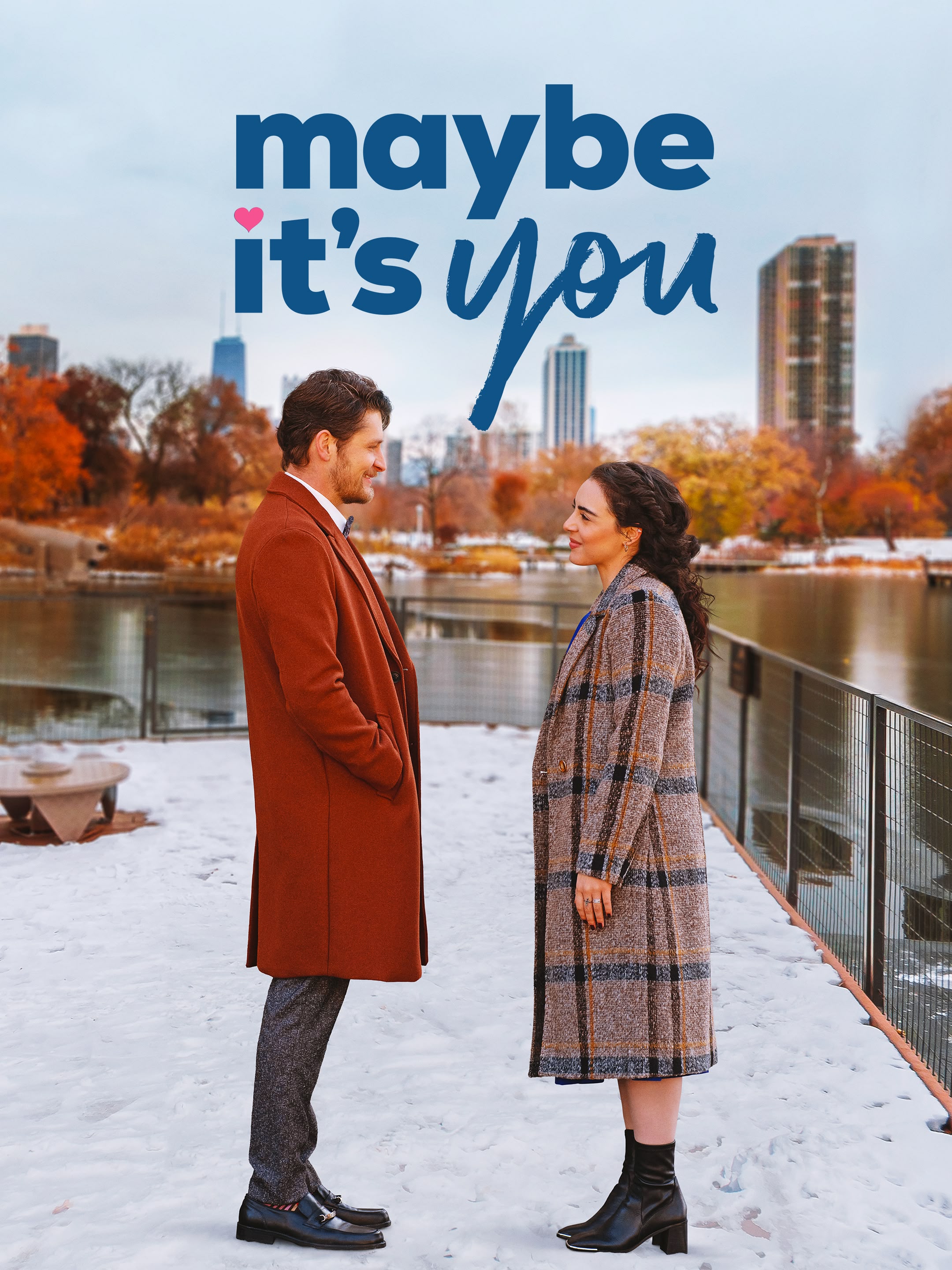 Maybe It's You