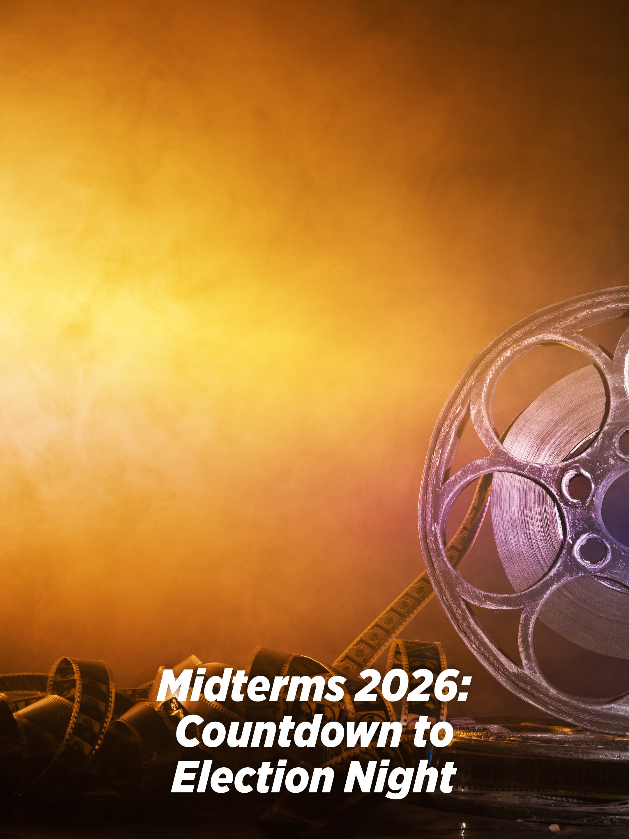 Midterms 2026: Countdown to Election Night