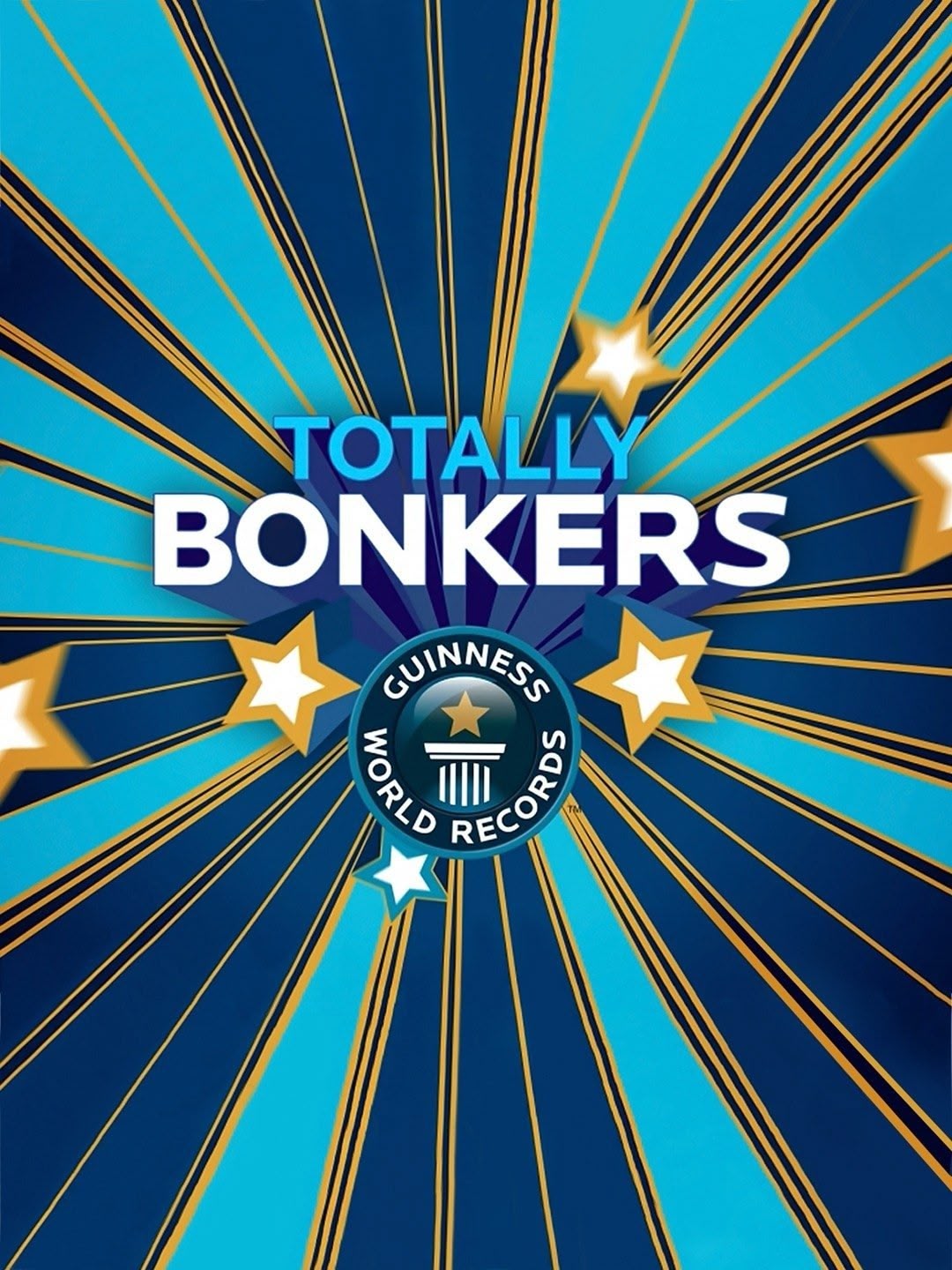 Totally Bonkers Guinness World Records