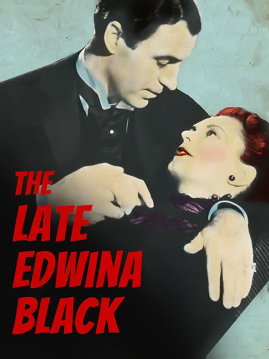 The Late Edwina Black