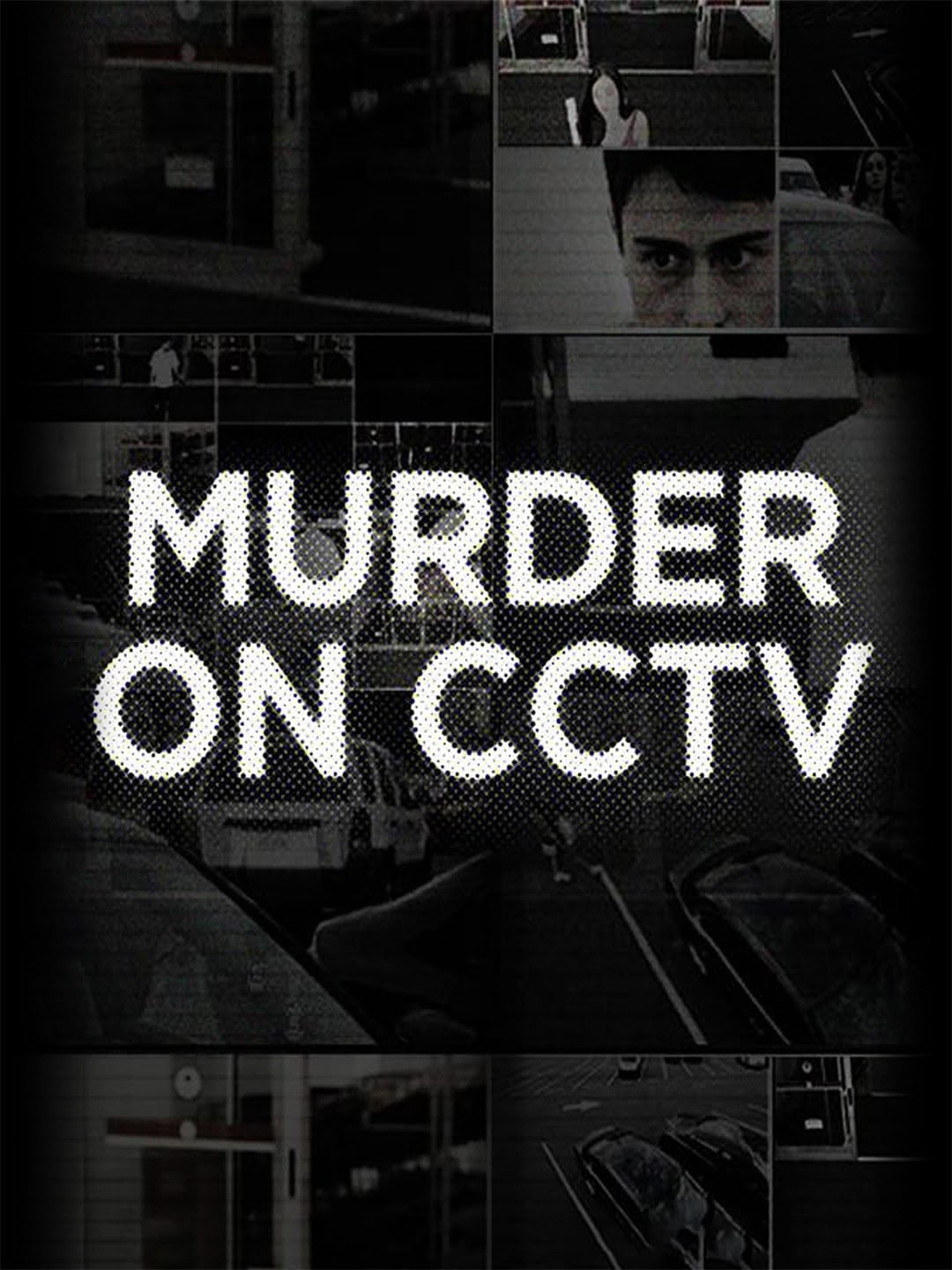 Murder On CCTV