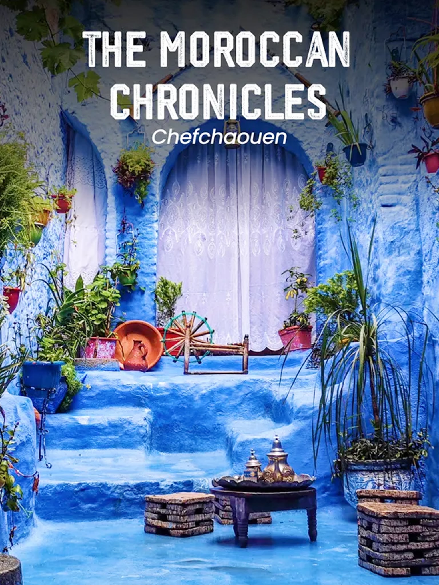 The Moroccan Chronicles