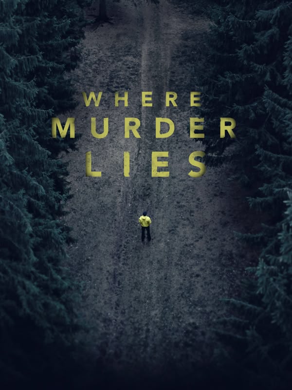 Where Murder Lies
