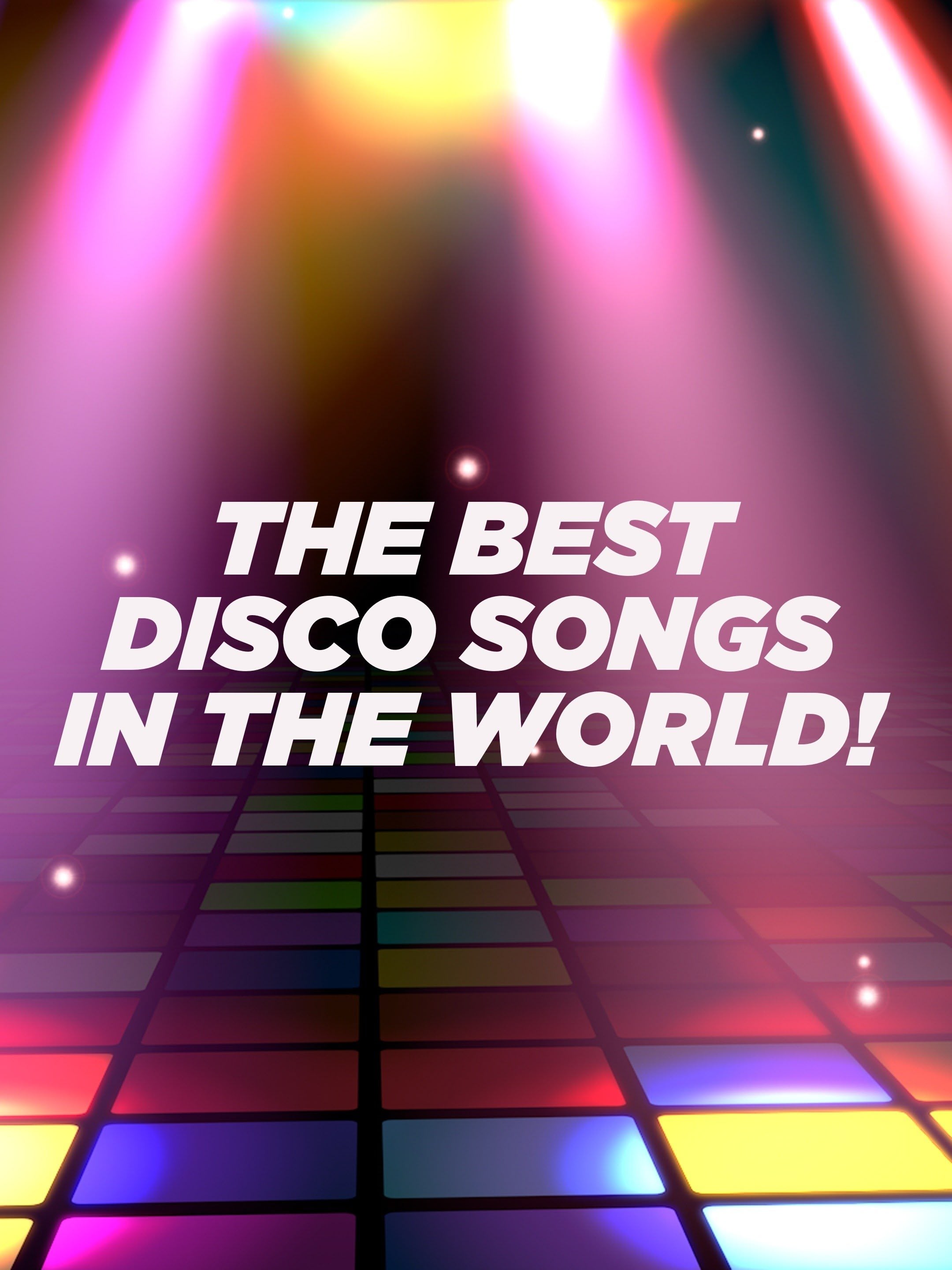 The Best Disco Songs in the World!