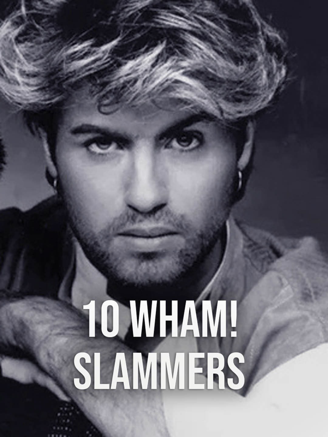 10 Wham! Slammers