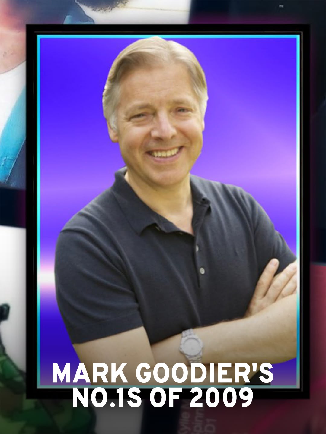 Mark Goodier's No.1s of 2009