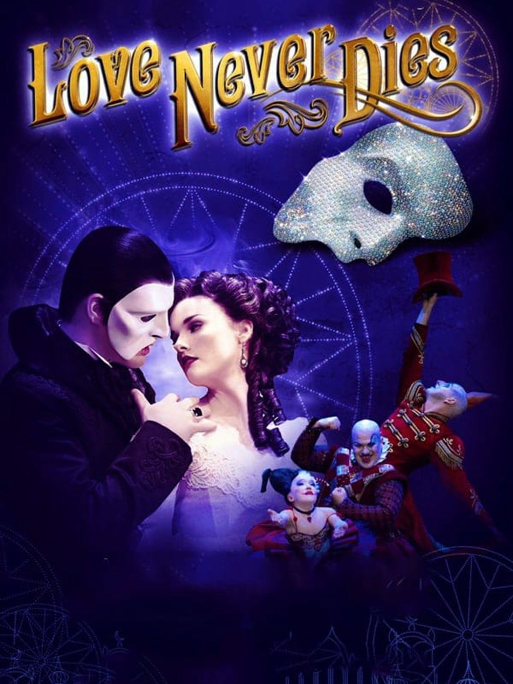 Andrew Lloyd Webber's Love Never Dies