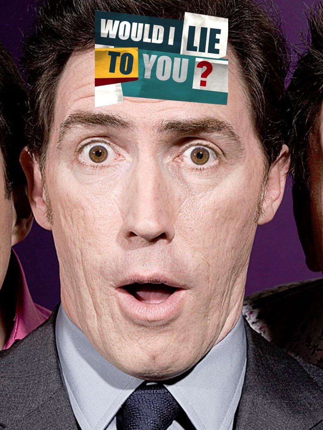 Would I Lie To You?