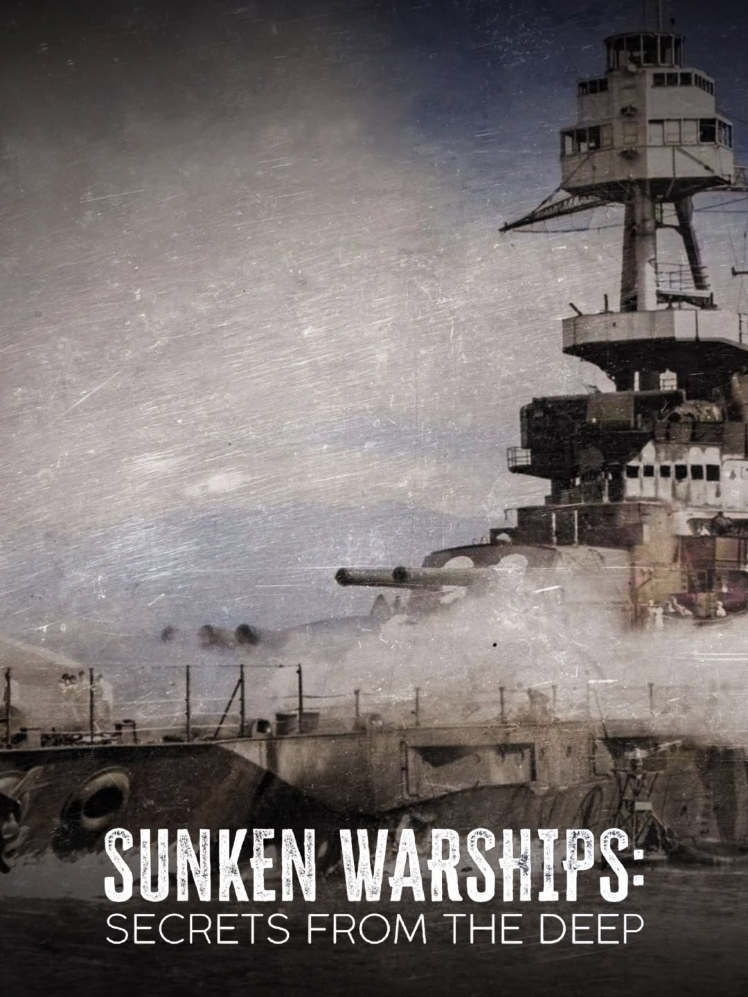 Sunken Warships: Secrets from the Deep