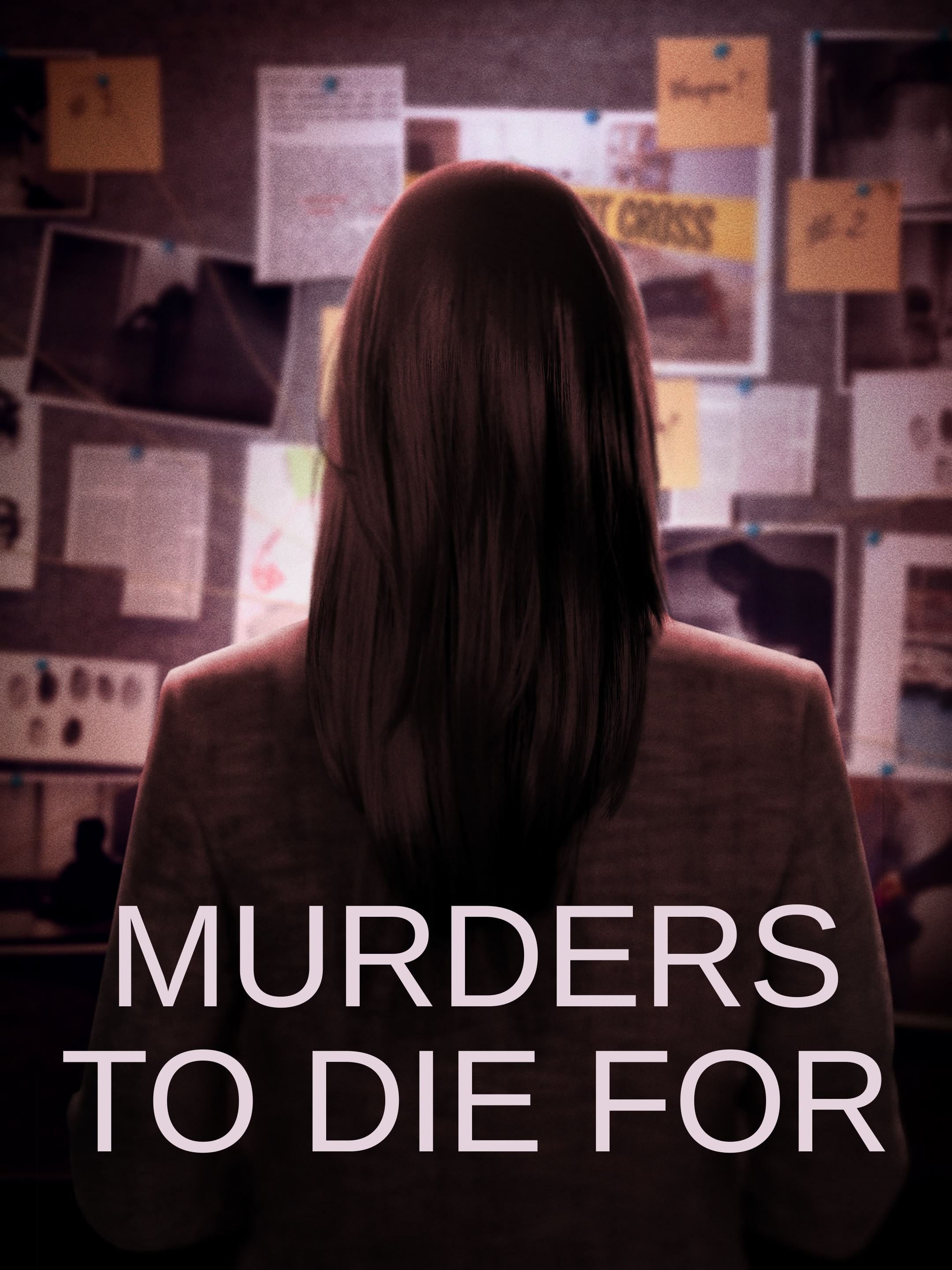 Murders to Die For
