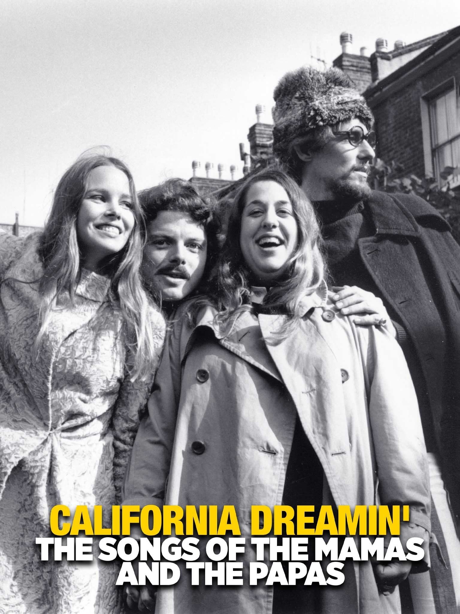 California Dreamin': The Songs Of The Mamas & The Papas