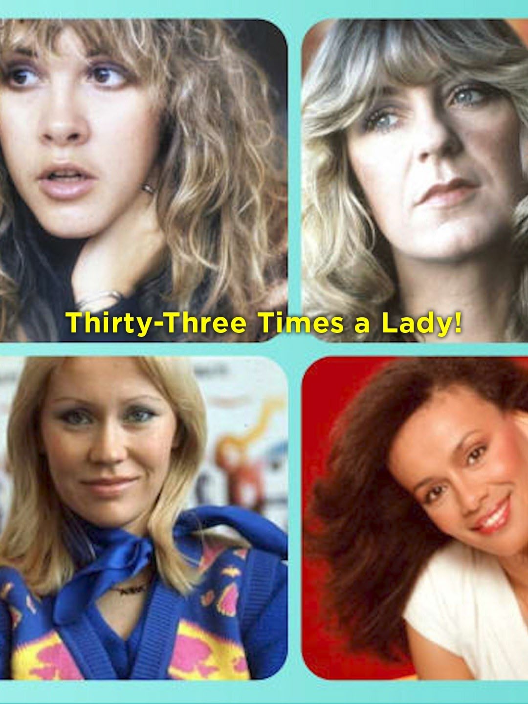 Thirty-Three Times a Lady!