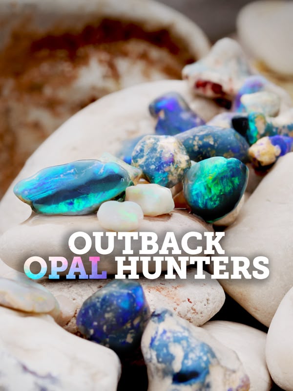 Outback Opal Hunters