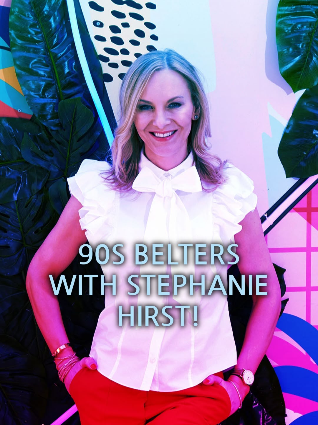 90s Belters with Stephanie Hirst!