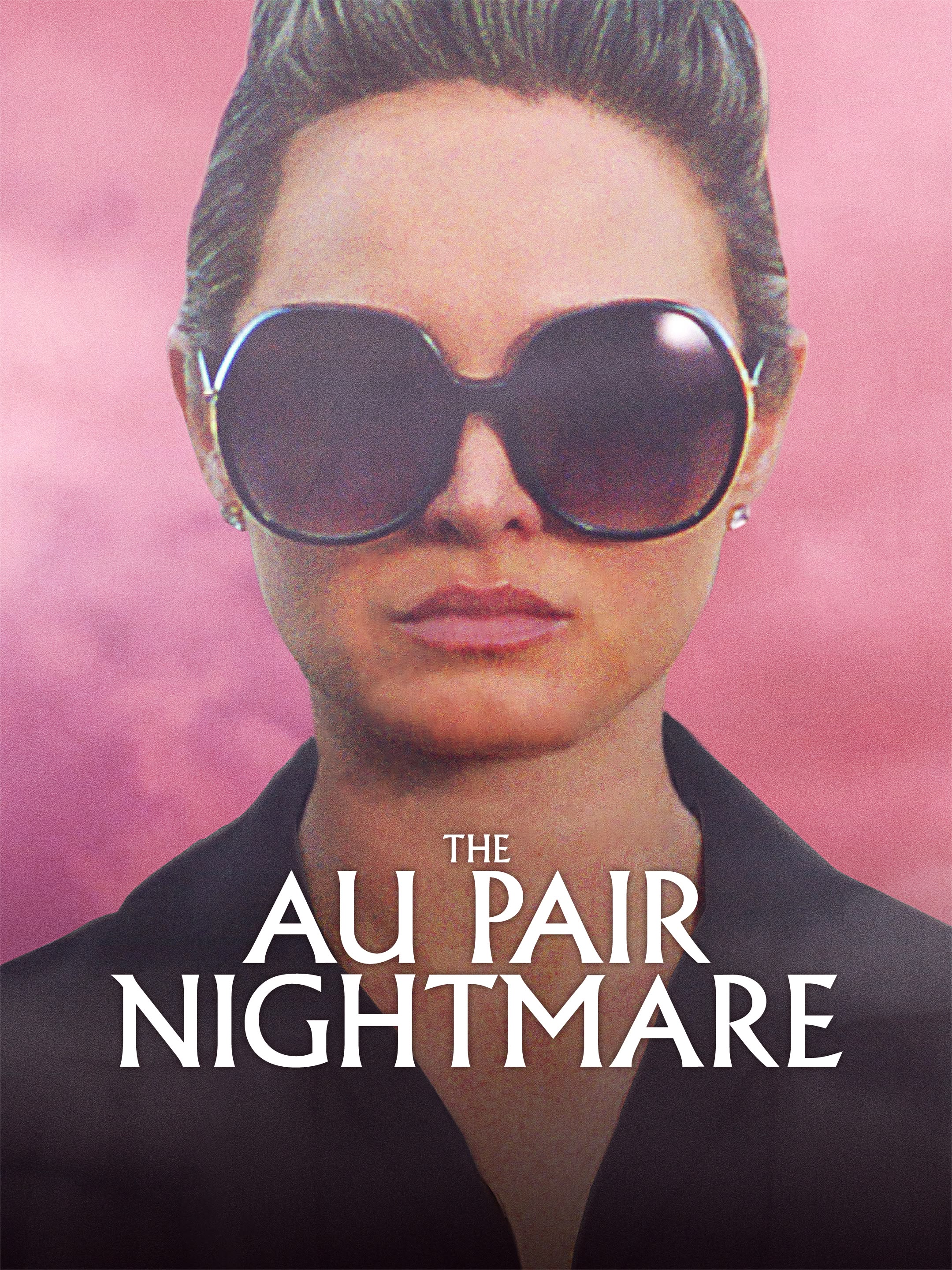 Au Pair Nightmare