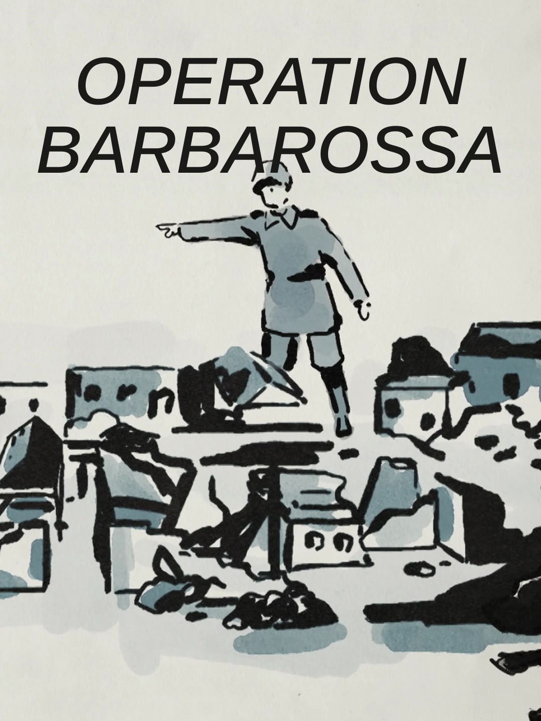 WWII: Operation Barbarossa