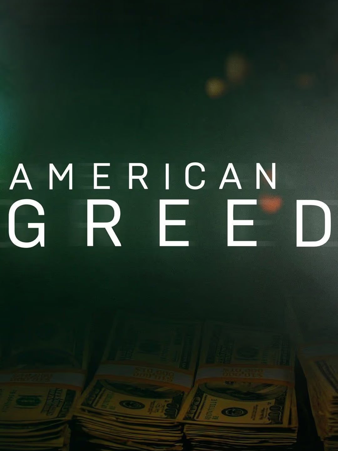 New: American Greed